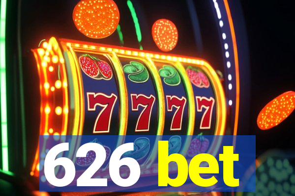 626 bet